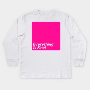 Everything Is Fine Abstract 1 Kids Long Sleeve T-Shirt